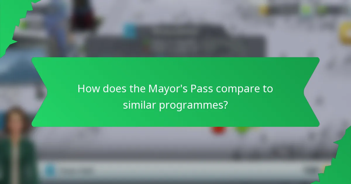 How does the Mayor's Pass compare to similar programmes?