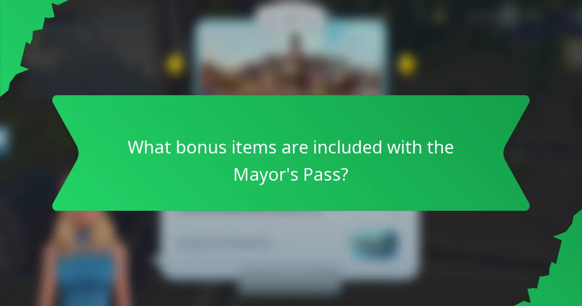 What bonus items are included with the Mayor's Pass?