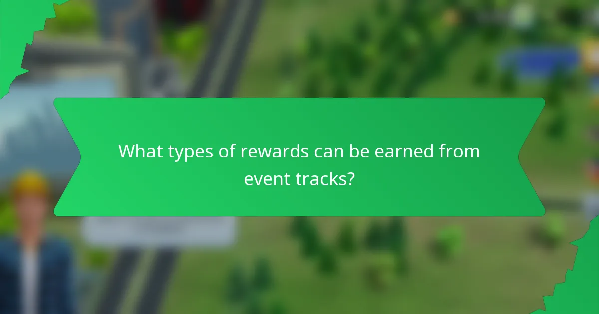 What types of rewards can be earned from event tracks?
